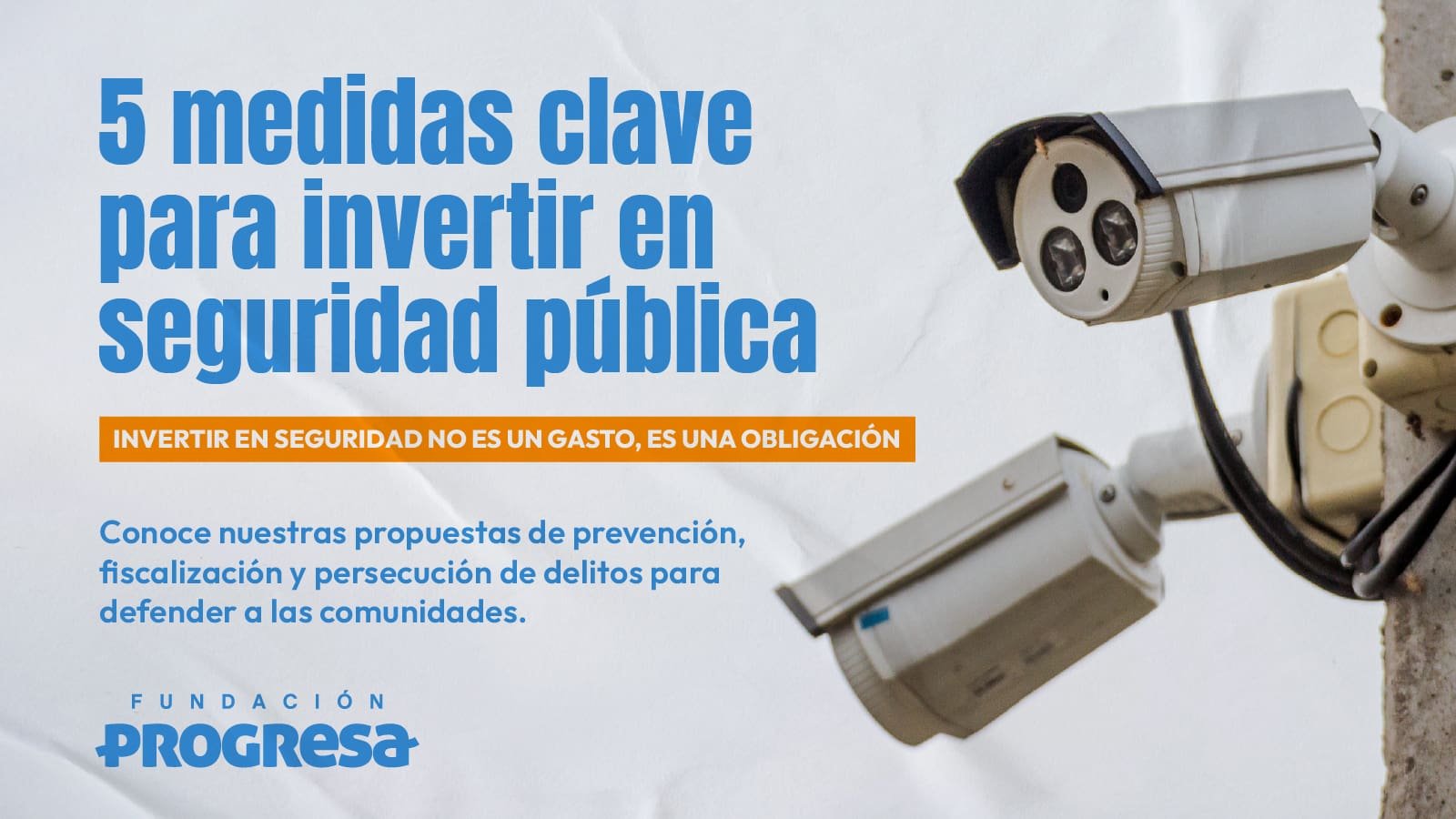 5-medidas-clave-para-invertir-en-seguridad-publica
