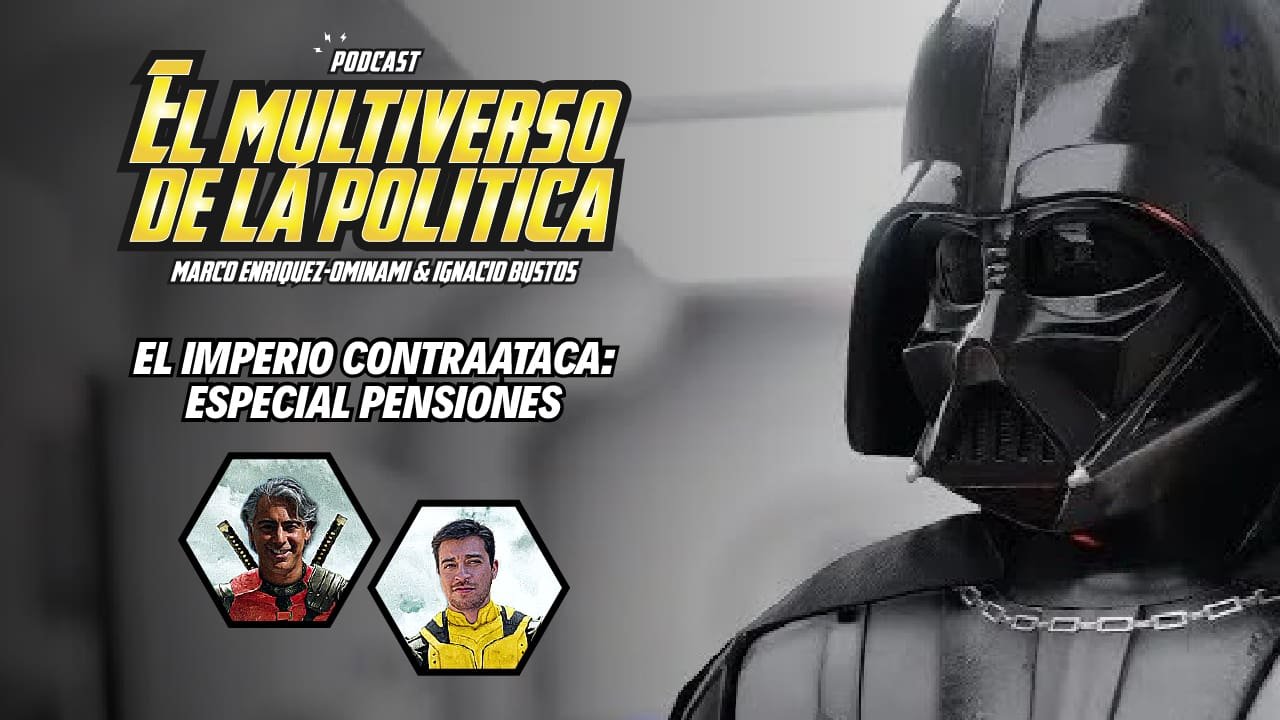 el-imperio-de-las-afp-contraataca-el-multiverso-de-la-politica-01x03