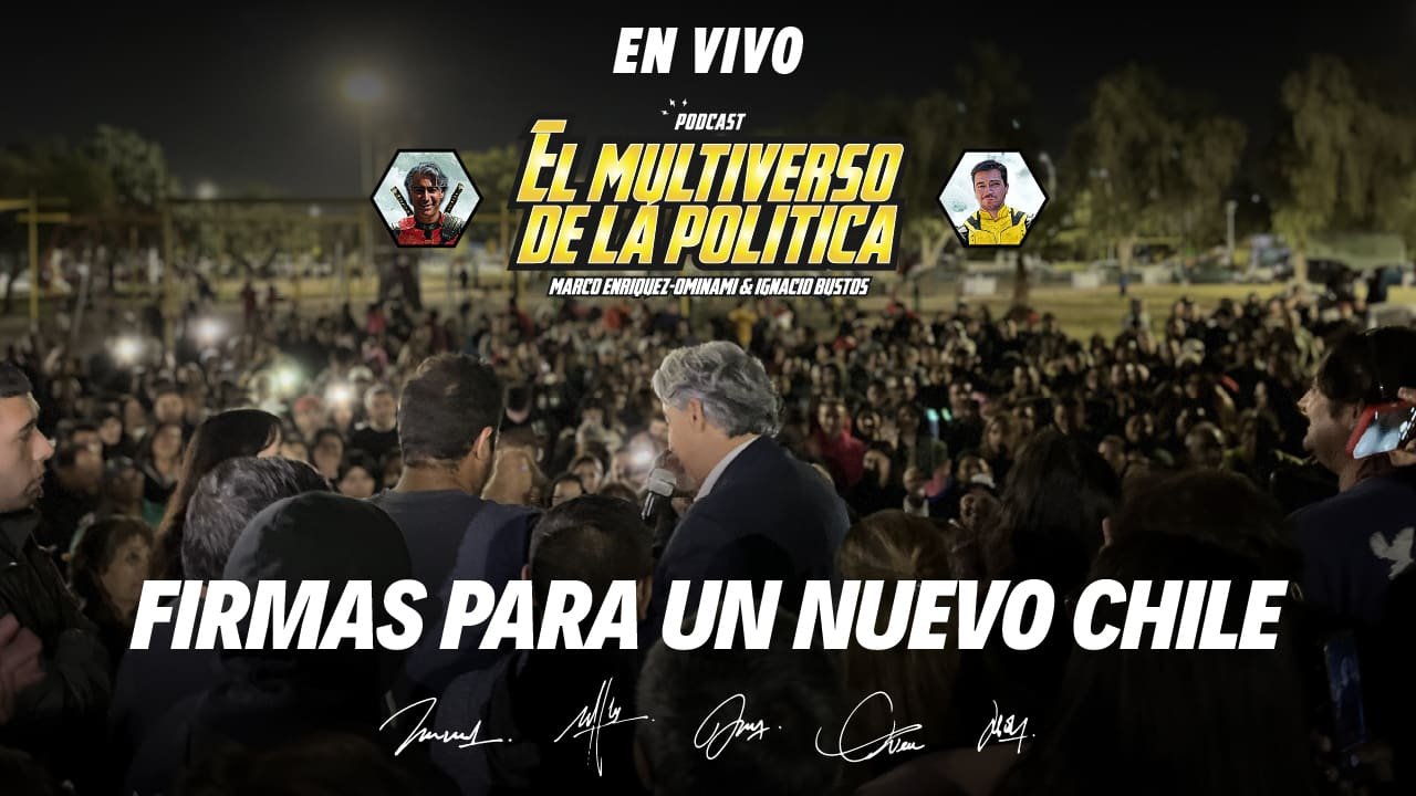 firmas-para-un-nuevo-chile-el-multiverso-de-la-politica